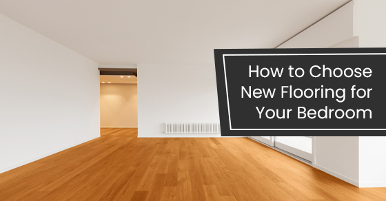 How to choose new flooring for your bedroom