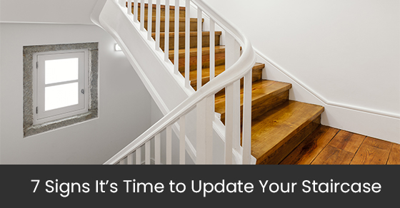 7 signs it’s time to update your staircase