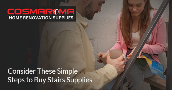 Things To Consider Before Buying Stairs